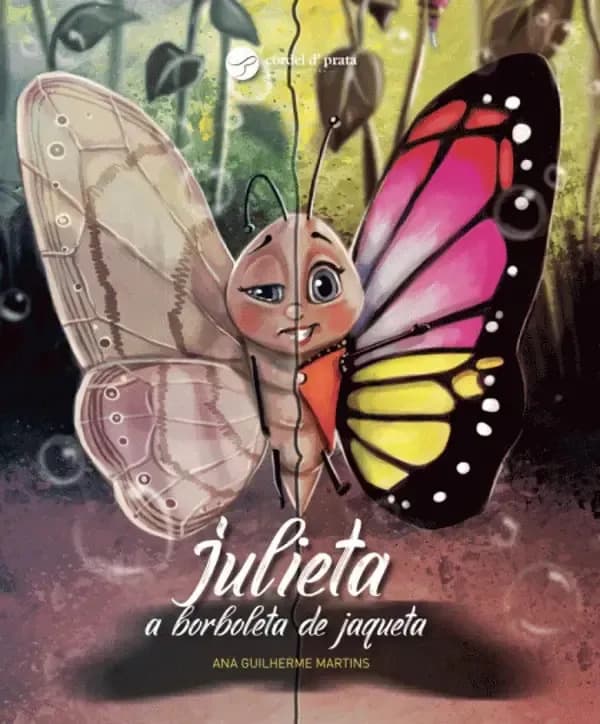 Livro - Julieta - A Borboleta De Jaqueta