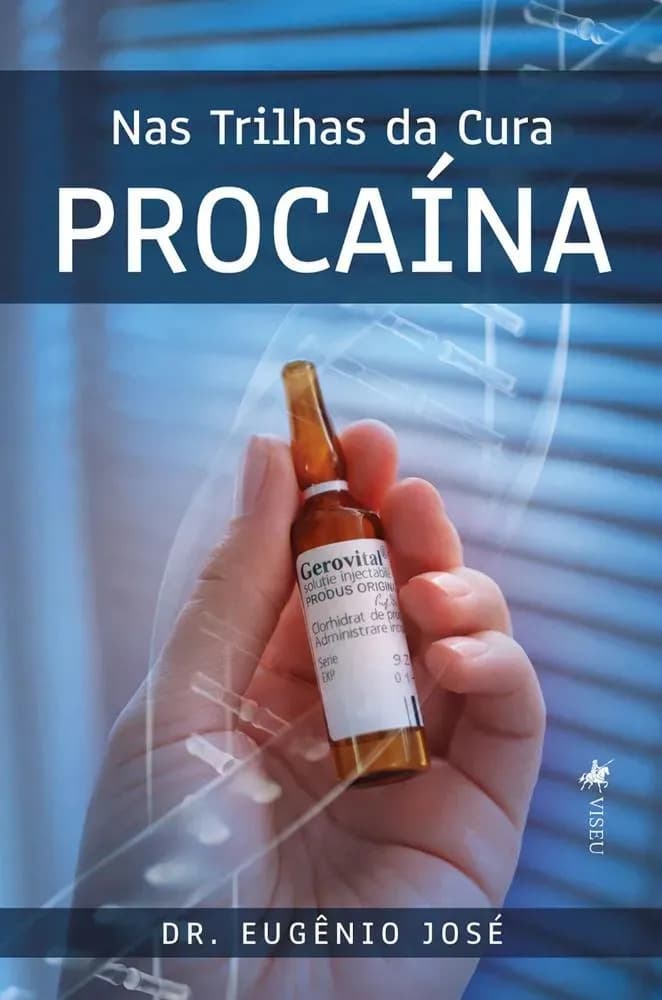 Nas Trilhas Da Cura: Procaína