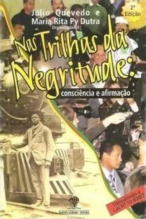 Nas Trilhas Da Negritude