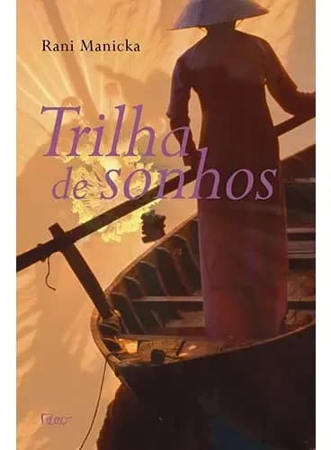 Livro Trilhas De Sonhos - Rocco
