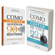 Kit 2Livros Autoajuda Como convencer alguém em 90 segundos + Como fazer alguém gostar de você em 90 segundos, mundialmente conhecido em transformar