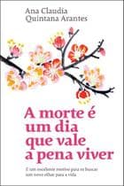 Livro - A morte é um dia que vale a pena viver - Editora Sextante