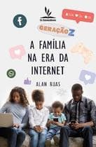 Livro Impresso - Geração Z - A Família na Era da Internet - Reflexões sobre o Impacto da Tecnologia nas Relações Familiares - no-brand