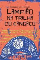 Livro - Lampião na trilha do cangaço