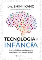 Livro - Tecnologia na Infância - Editora Melhoramentos