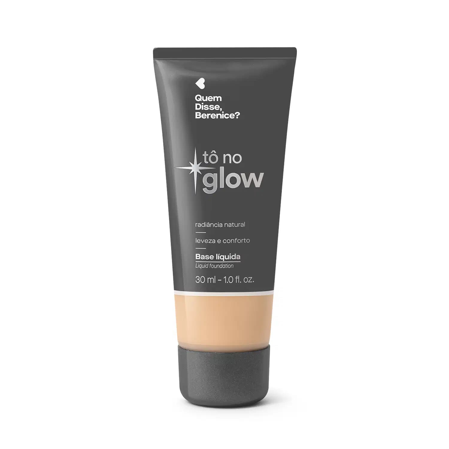 Base Líquida Tô No Glow 150F Quem Disse, Berenice? 30ml