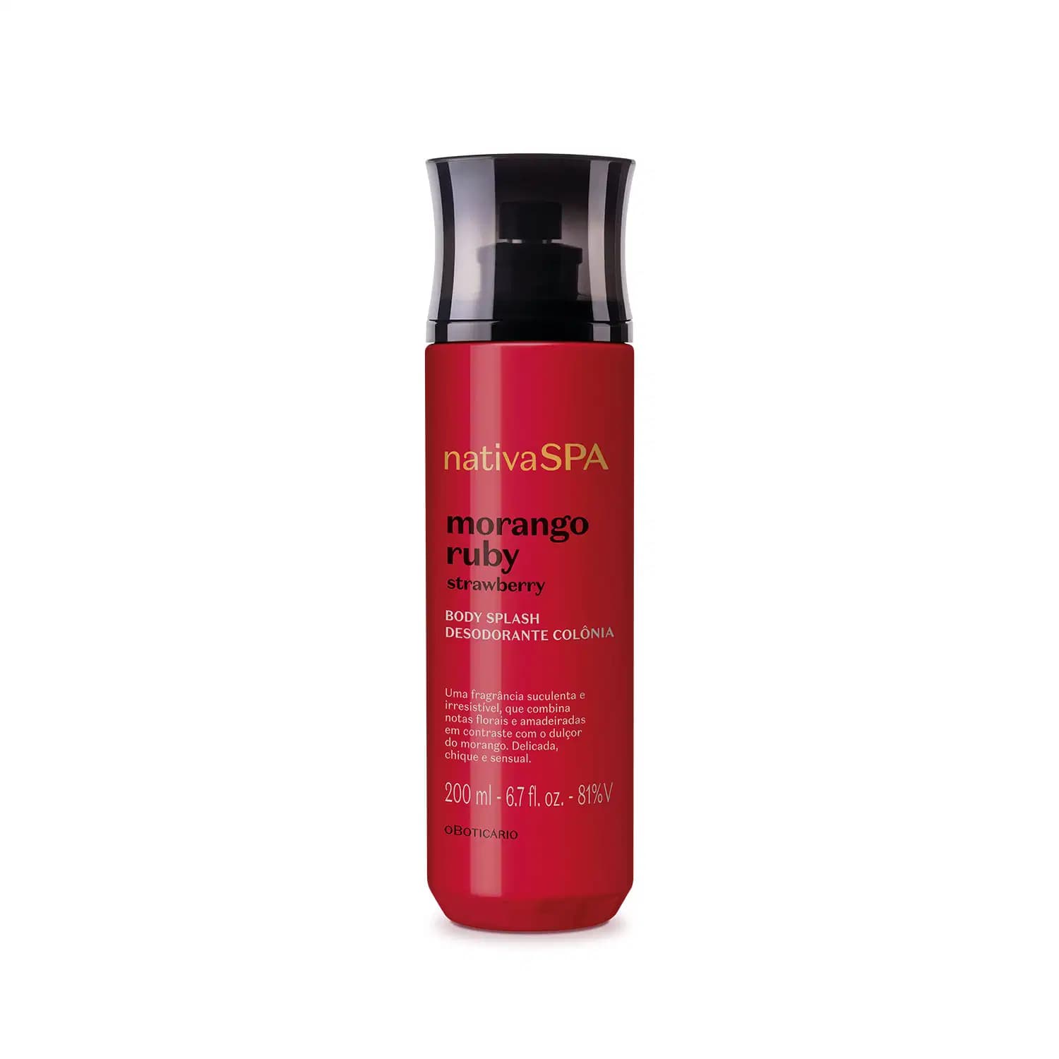 Nativa SPA Morango Ruby o Boticário - Body Splash Desodorante Colônia 200ml