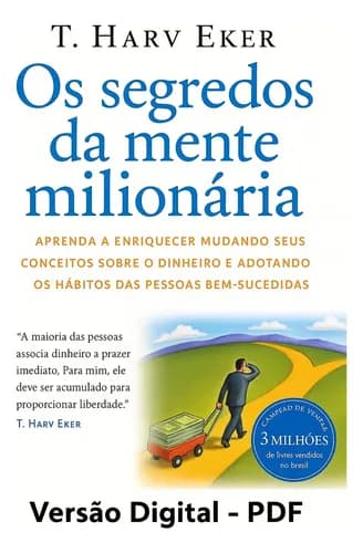 Os Segredos da Mente Milionária