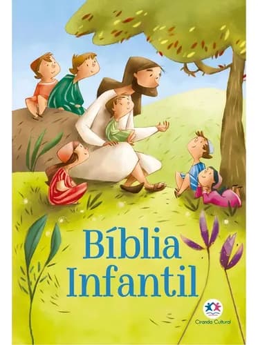 Bíblia infantil, de Ciranda Cultural, vol. 1. Ciranda Cultural Editora E Distribuidora Ltda., capa mole