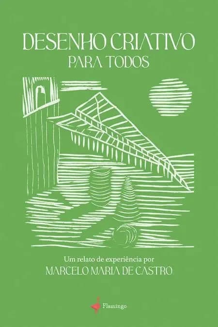 Desenho Criativo Para Todos