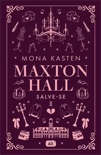 Livro Maxton Hall - Salve-se De Mona Kasten Capa Mole Edição 1 Em Português, 2025 Editora Alt