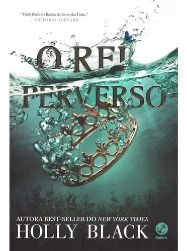 Livro O Rei Perverso O Povo do Ar de Holly Black Vol. 2 Capa Mole Em Português 2020 Editora Galera Record