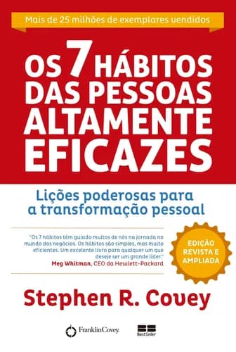 Os 7 hábitos das pessoas altamente eficazes: Não Aplica, de : Stephen R. Covey. Série Não Aplica, vol. Não Aplica. Editora BestSeller, capa mole, edição não aplica em português, 2019