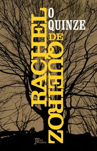 Livro O Quinze, de Queiroz, Rachel de. Editora José Olympio Ltda., capa mole (2016)