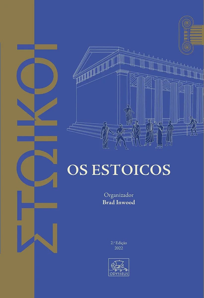 Estóicos, Os, De Brad Inwood., Vol. 2. Editorial Odysseus, Capa Mole Em
