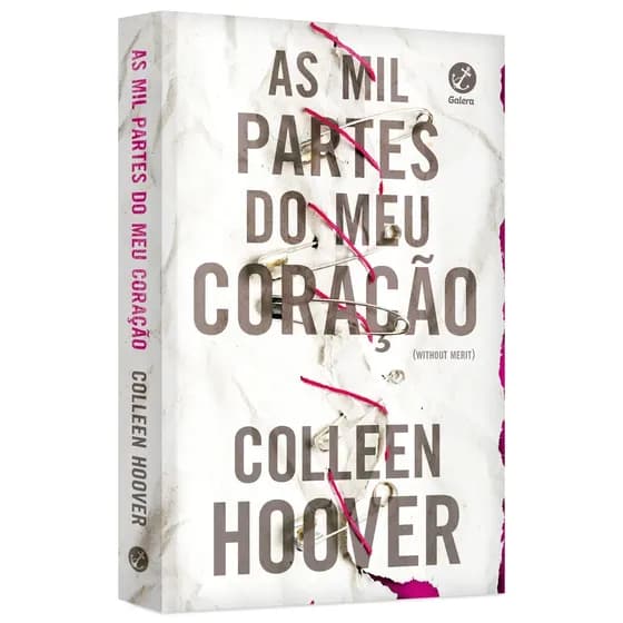 As mil partes do meu coração, de Colleen Hoover. Editora Galera, capa mole, edição 2018 em português, 2019